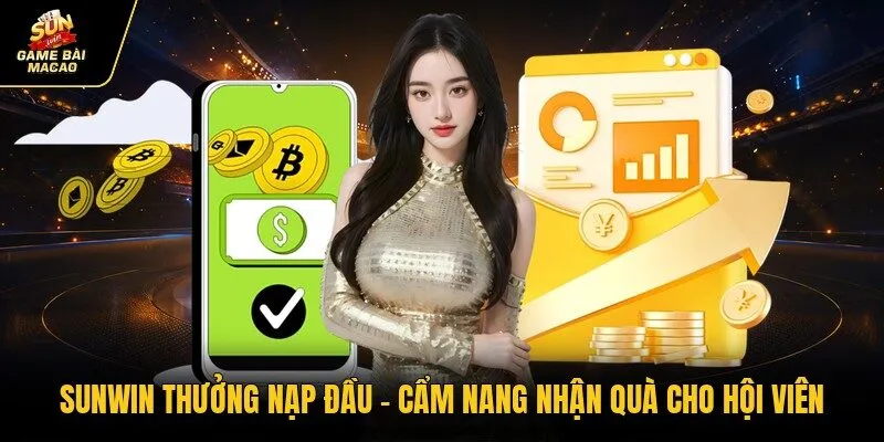 SUNWIN Thưởng Nạp Đầu